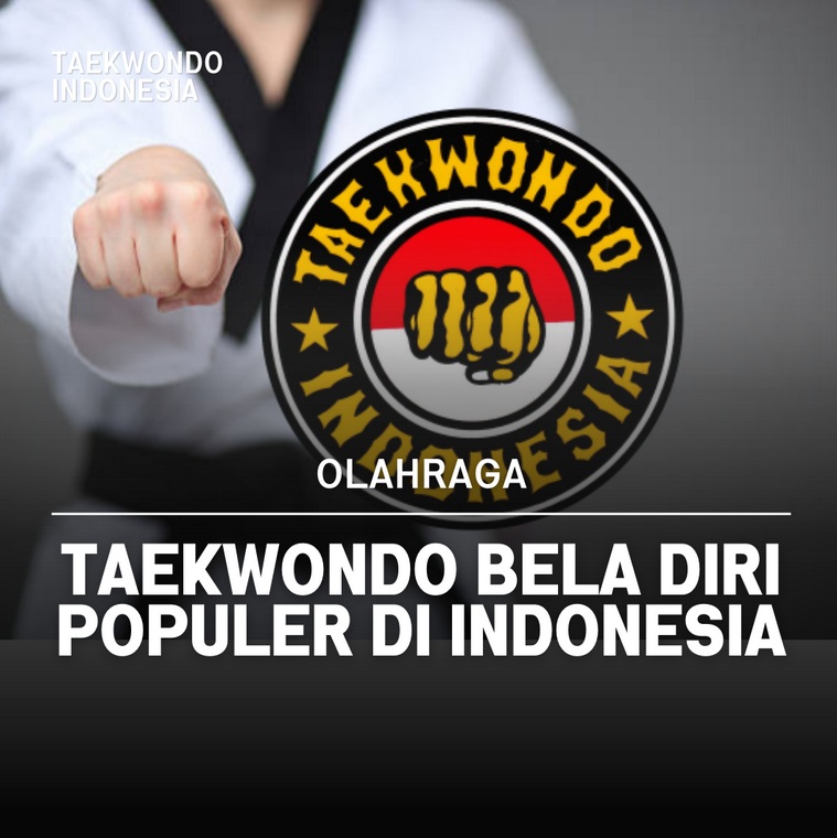 Taekwondo bela diri populer di Indonesia RTC Dojang 88
